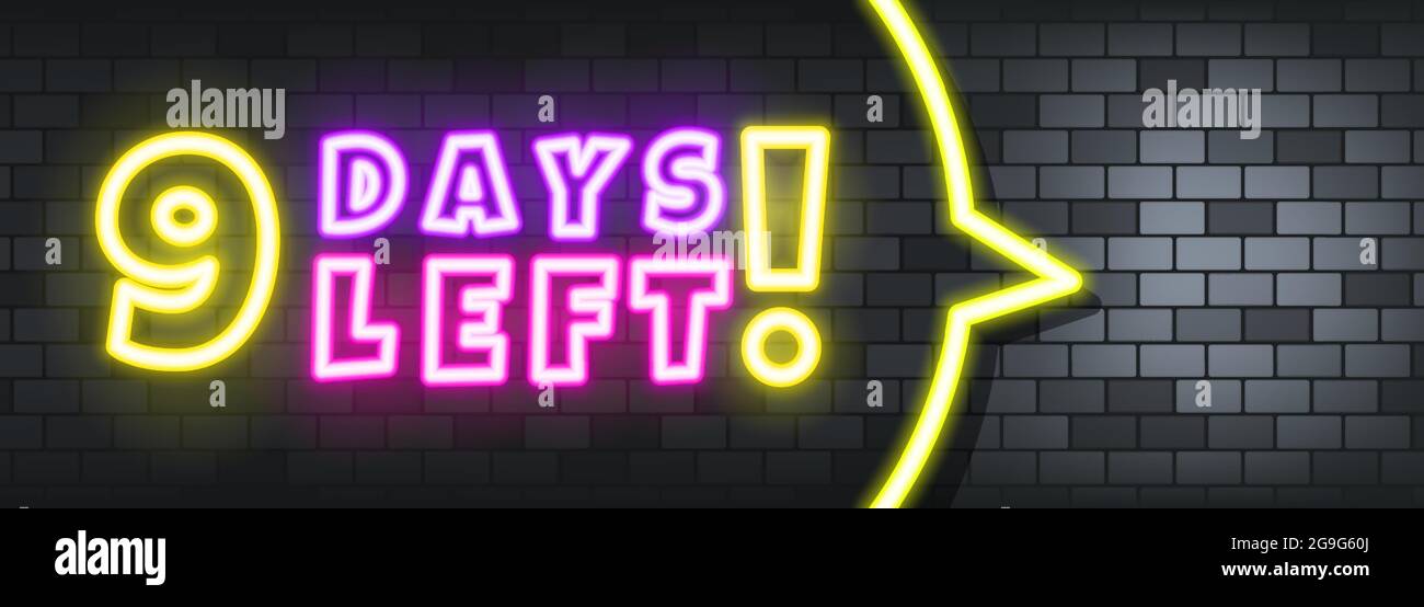 9 days left