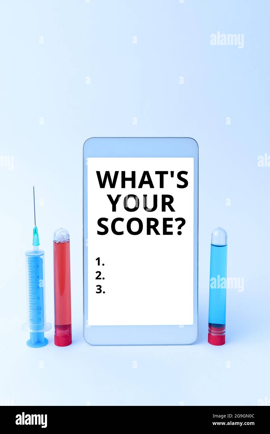 Inspiration Showing Sign What S Your Score Question Concept Meaning Tell Personal Individual Rating Average Results Statistics Advance Medical Stock Photo Alamy