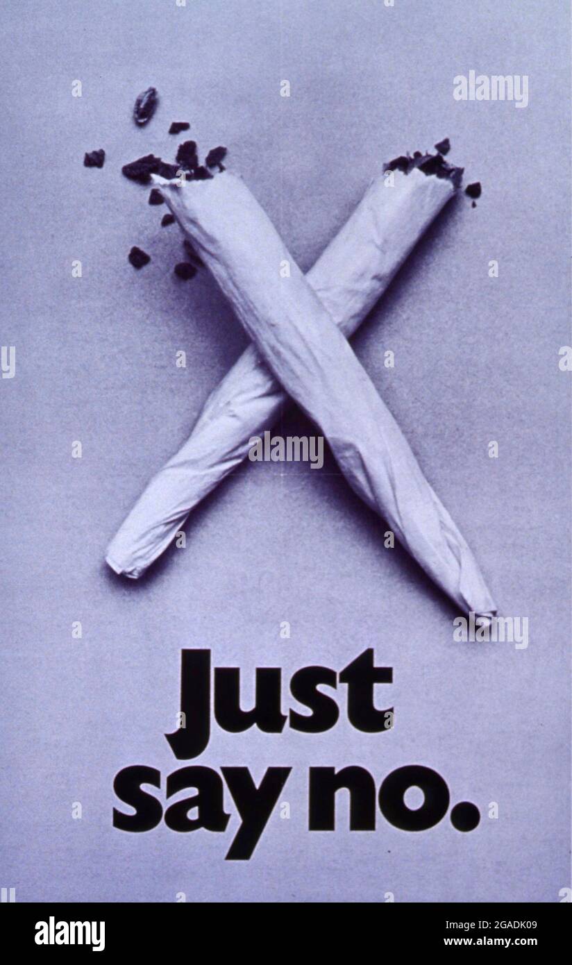 White poster with photo image of two marijuana cigarettes crossed to form an "x" with Just Say No in bold type underneath - 2010 Stock Photo