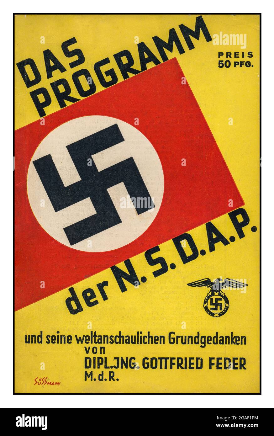 1930's  NSDAP Nazi Party Ideology propaganda booklet priced at 50 pfg  'DAS PROGRAMM der NSDAP' and the ideological basic ideas of DIPL. JNG. Gottfried Feder MdR  'und seine weltanschaulichen grundgedanken von DIPL.ING. Gottfried Feder MdR' Nazi Germany. Written by Feder one of the original founding members of the NSDAP, this booklet was the primary political document which underpinned the ideology and ideas of the future Nazi Party. Stock Photo