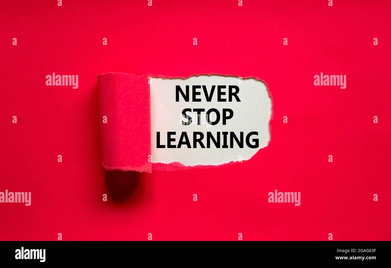 Never stop learning symbol. Words 'Never stop learning' appearing ...