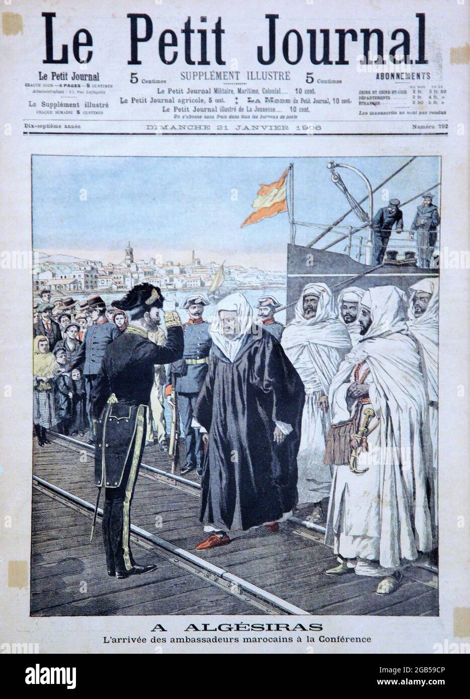 Le Petit Journal,dimanche 21 janvier 1906;L'arrivée des ambassadeurs marocains á la conférence a Algésiras.(conferencia internacional sobre marruecos) Stock Photo