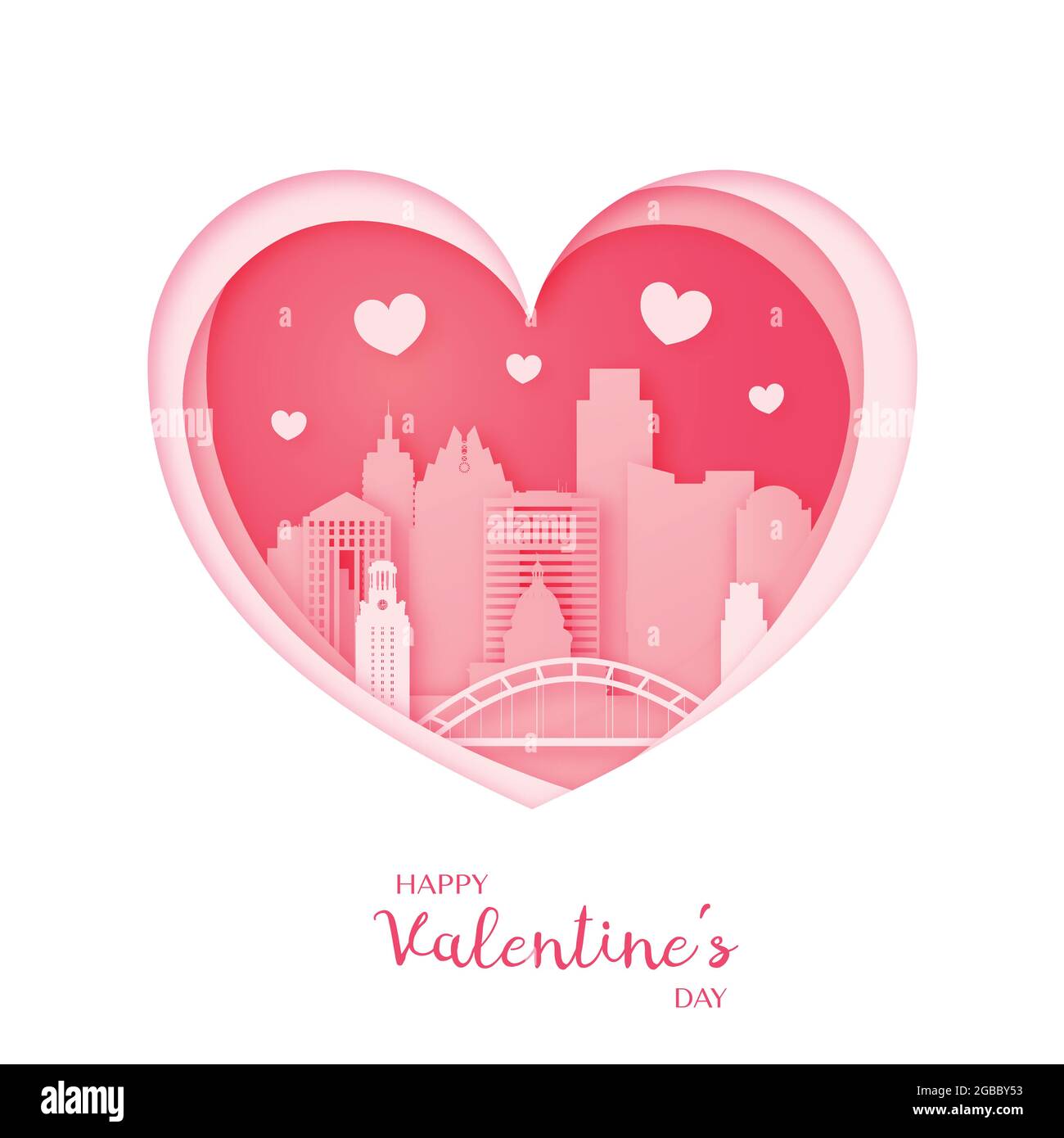 Valentines card. Paper cut heart and the city Austin. Happy Valentine