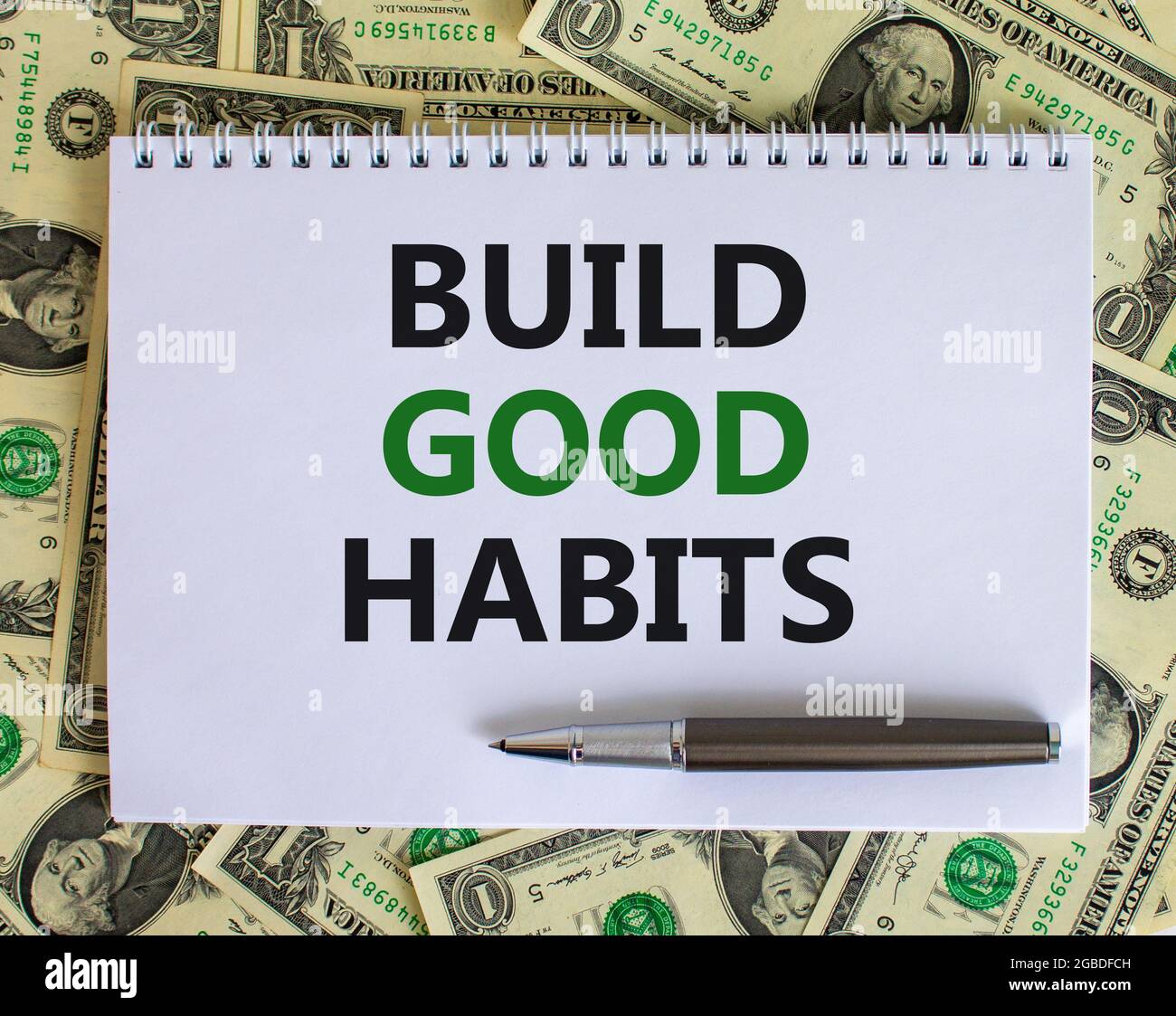 Build good habits symbol. Words 'Build good habits' on white note ...