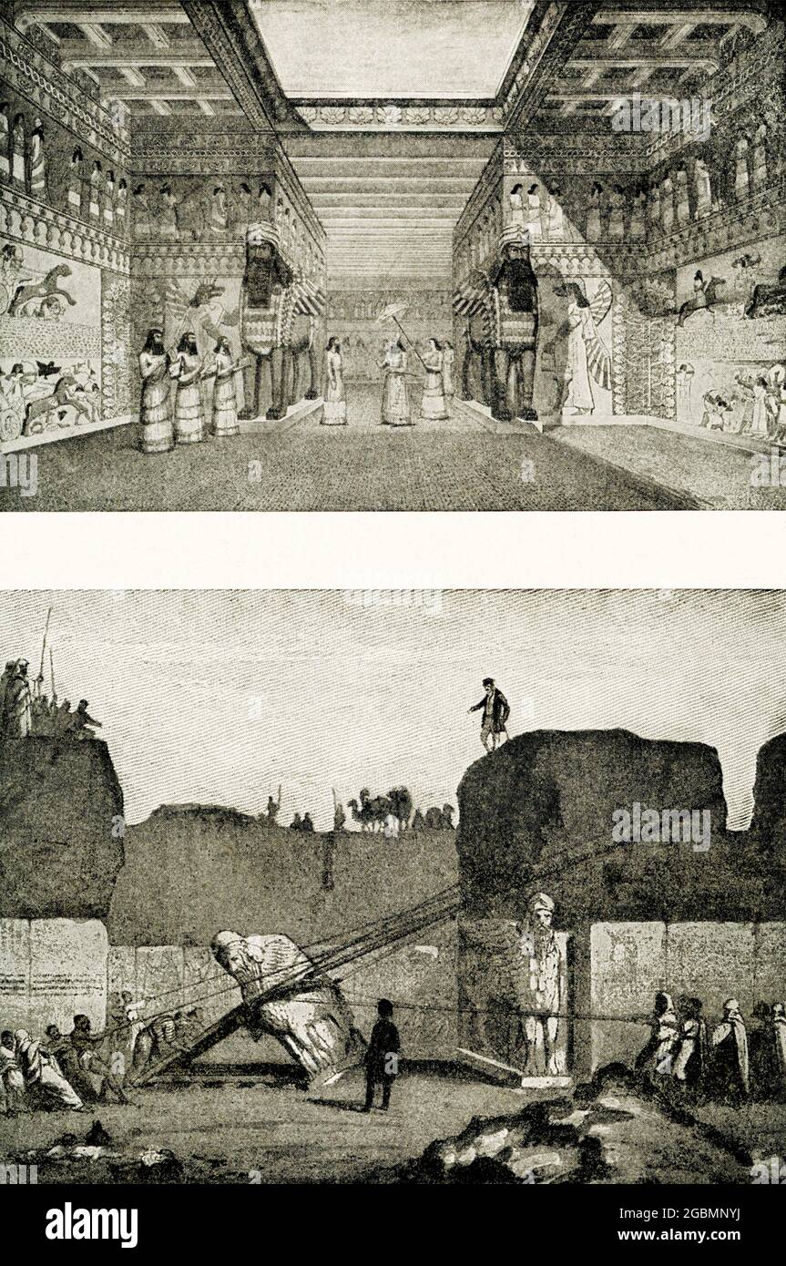 Palace of Assyria in Glory and in Ruin. Top frame: This picture shows what an Assyrian palace must have been like in the days of Nineveh’s glory and greatness. The massive walls are covered with realistic hunting and battle scenes, beautifully colored, while towering high above the king and his courtiers are great winged creatures, of which we may see examples in the Metropolitan Museum. In such beautiful palaces lived the cruelest kings of whom history makes any mention.  Bottom frame: Sir Henry Layard was one of the earliest pioneers of Assyrian research. Digging beneath a great mound at Nim Stock Photo