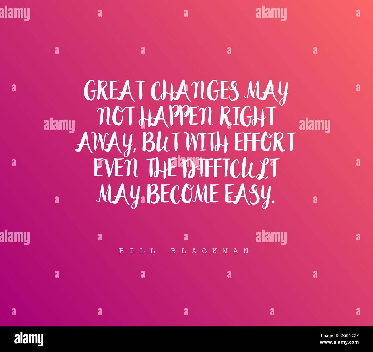 Greating Changes Inspirational motivation quote about great changes Stock Photo - Alamy