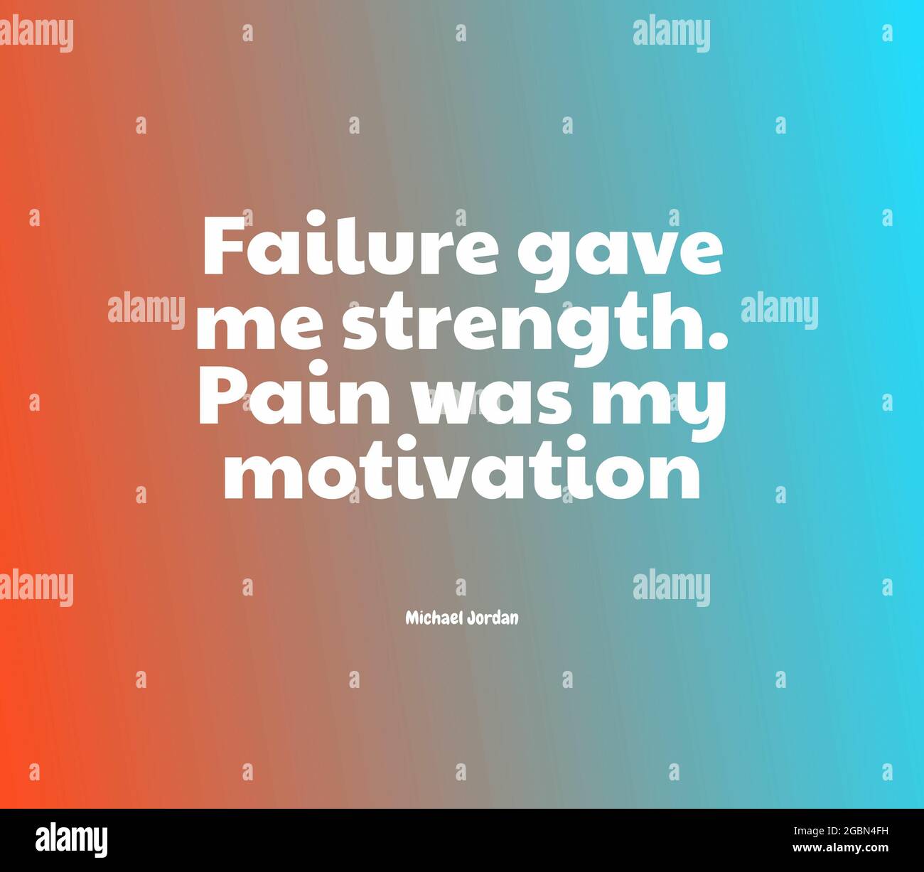 Inspirational quote Failure gave me strength, pain was my motivation