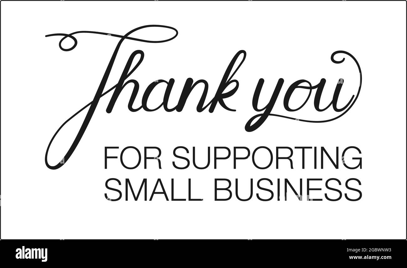 Thank you for supporting small business message for customer appreciation  card Stock Vector Image & Art - Alamy