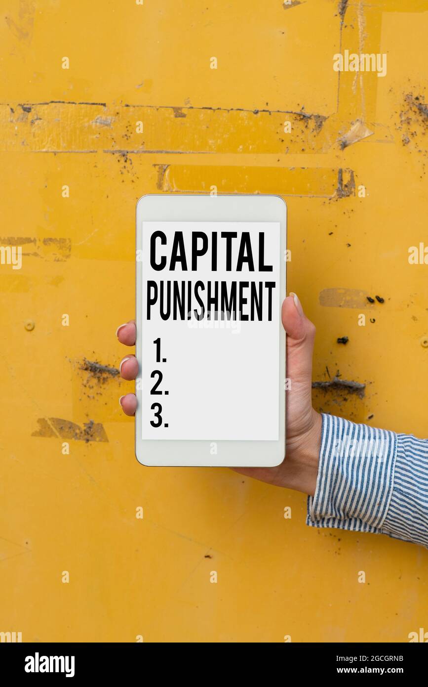Writing displaying text Capital Punishment. Business idea authorized ...