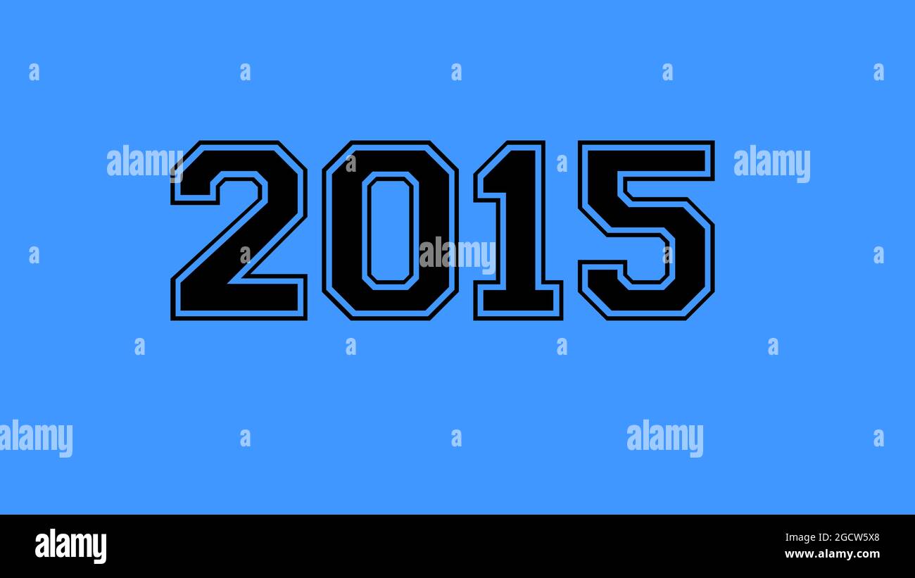 2015 number hi-res stock photography and images - Alamy