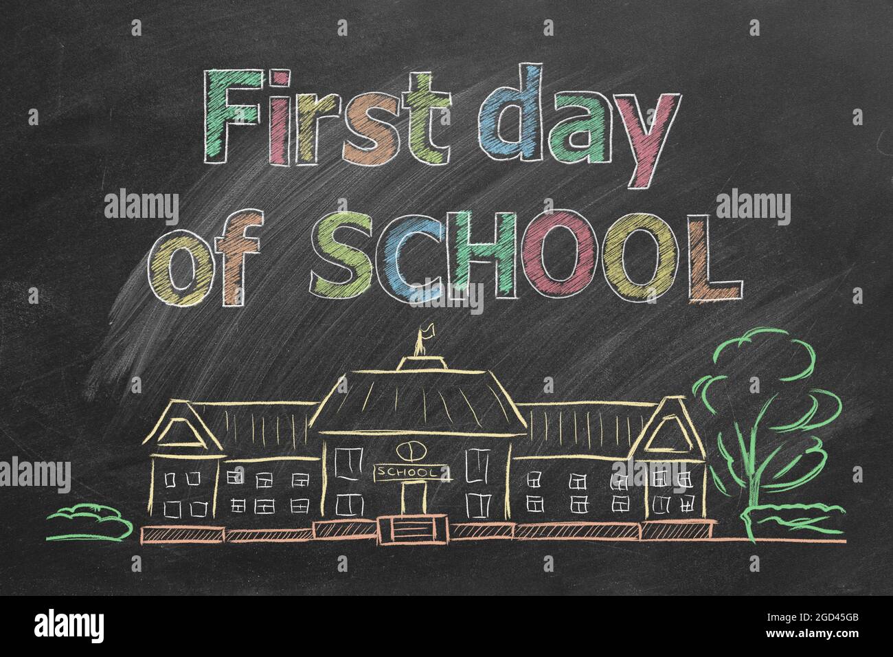 First Day of School Blackboard First Day of School Blackboard