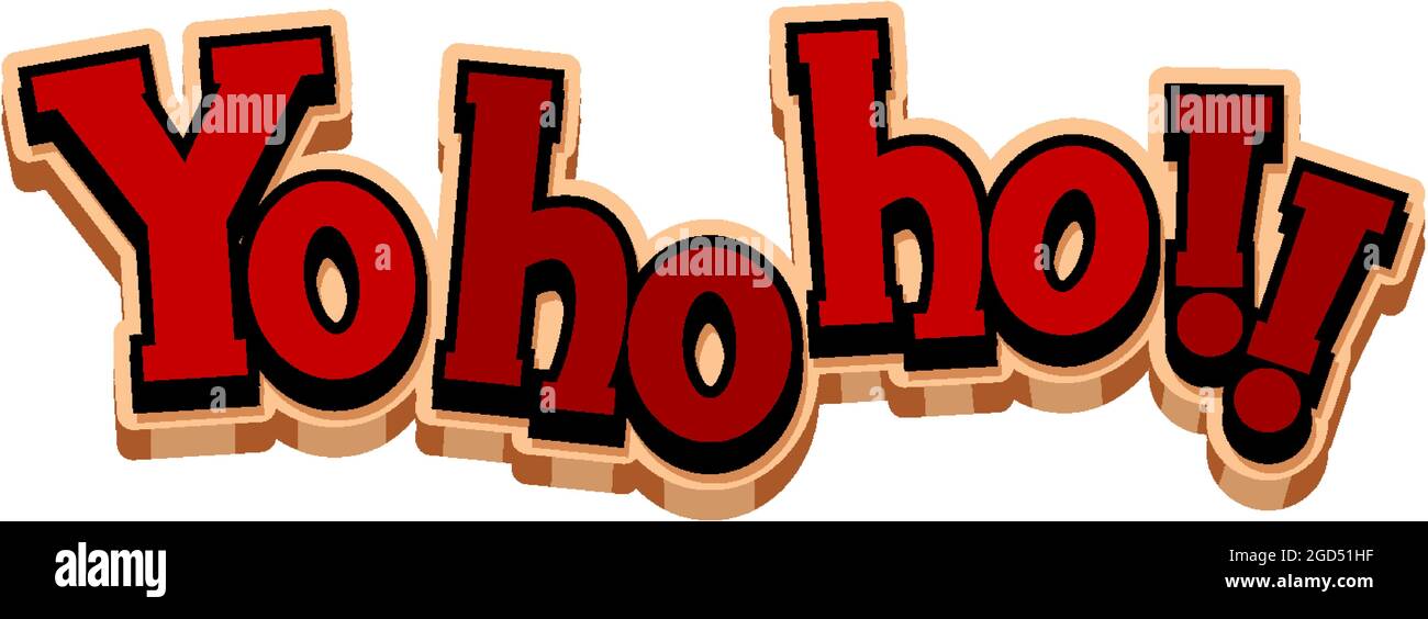 Pirate concept with Yohoho word banner on white background