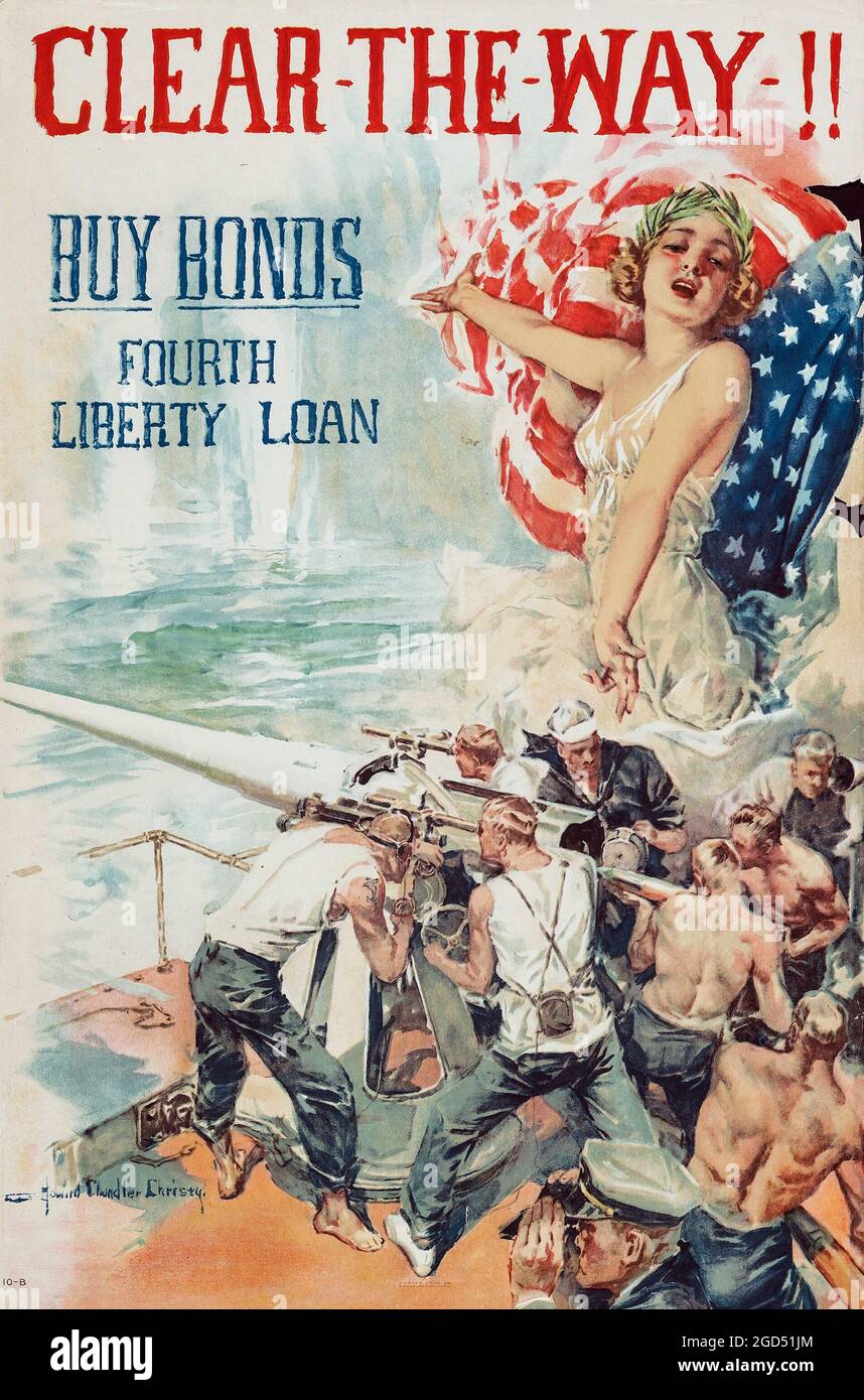 CLEAR THE WAY! - World War I 'Christy Girl' Propaganda (U.S. Government Printing Office, 1918). ”Buy Bonds.” The Great War / WWI. Stock Photo