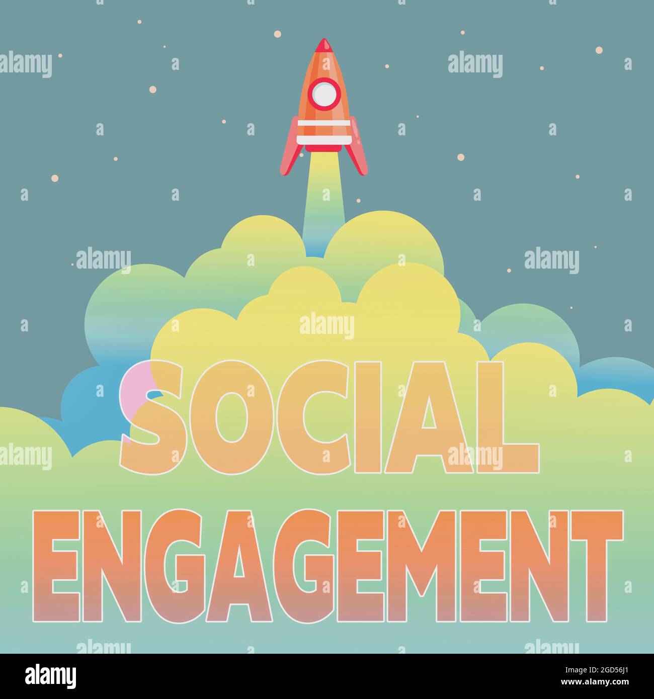 Conceptual display Social Engagement. Word for one s is degree of participation in a community or society Abstract Reaching Top Level, Rocket Science Stock Photo