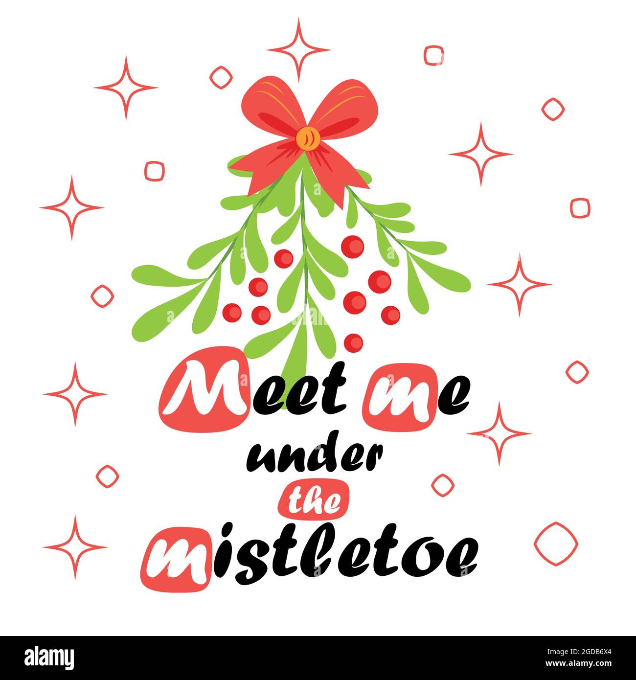 Kiss Me Under The Mistletoe Stock Vector Image & Art - Alamy
