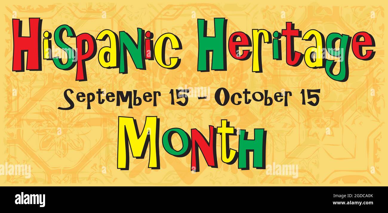 National Hispanic Heritage Month Banner September 15th - October 15th Stock Vector