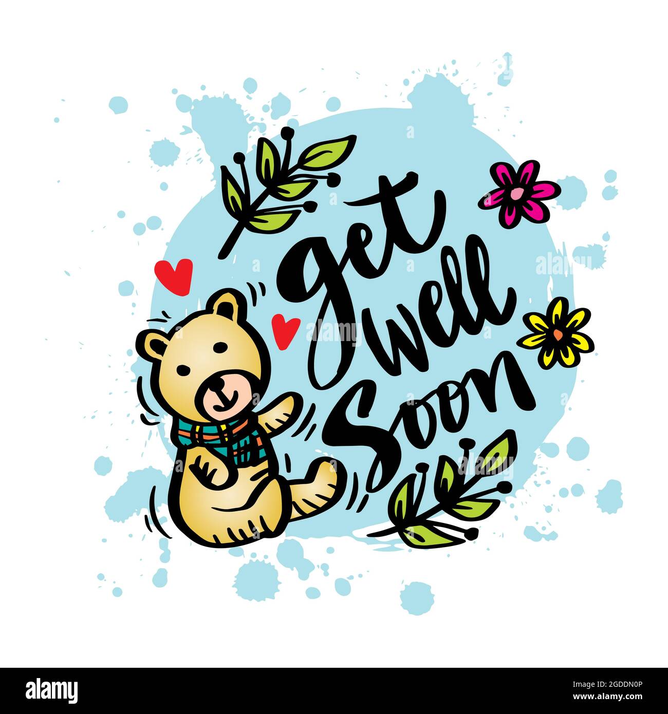 Get well soon hand lettering with cute bear. Motivational quote. Stock Photo