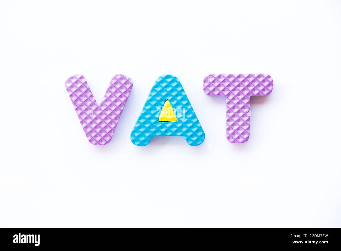 Color toy foam alphabet in word VAT (Abberviation of Value added tax