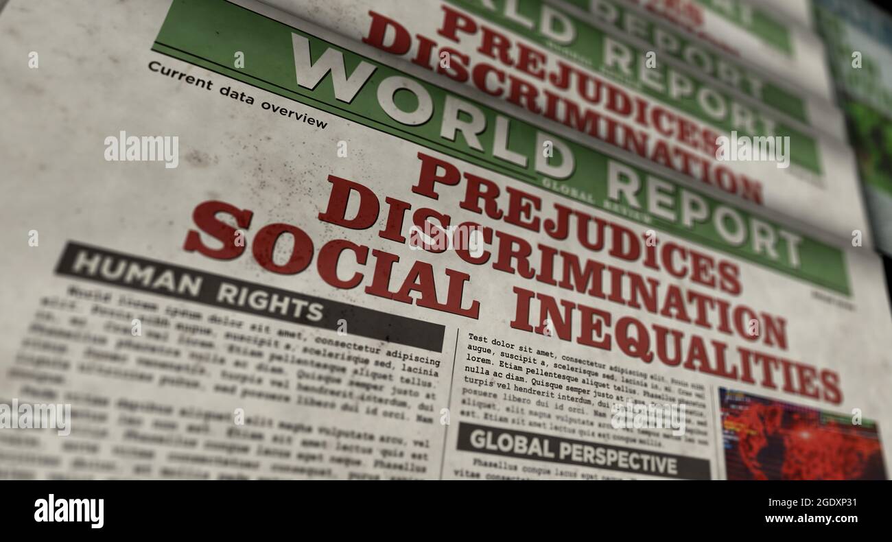 Prejudices, discrimination, social inequalities and bias global crisis. Newspaper print. Vintage press abstract concept. Retro 3d rendering illustrati Stock Photo