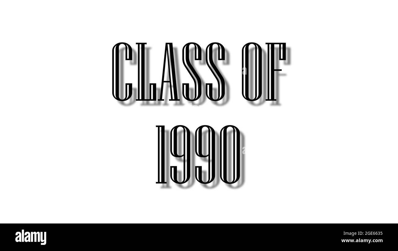 class of 1990 black lettering white background Stock Photo - Alamy