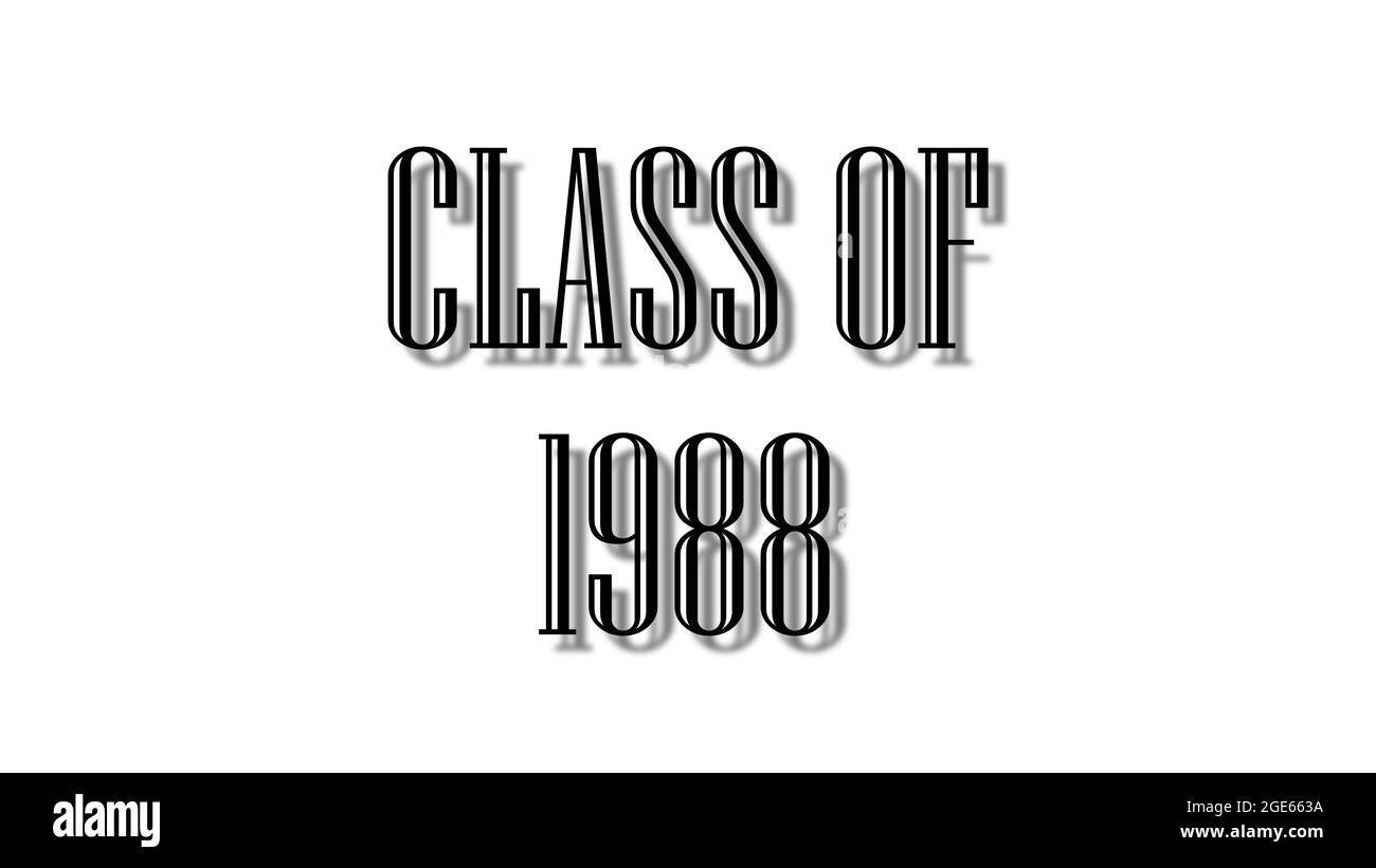 class of 1988 black lettering white background Stock Photo