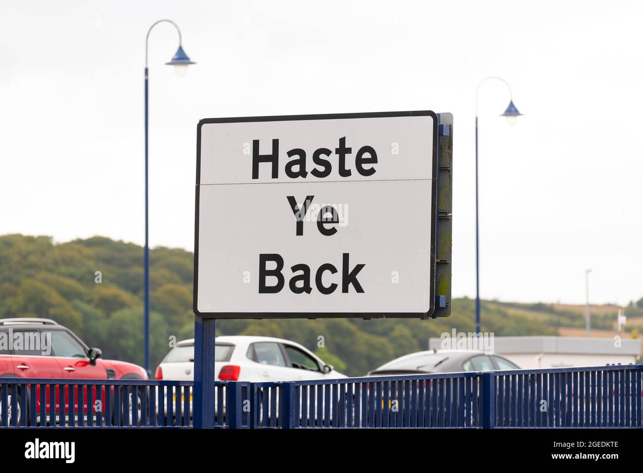 Haste Ye Back sign at Rothesay Ferry Terminal, Rothesay, Isle of Bute, Argyll and Bute, Scotland, UK Stock Photo