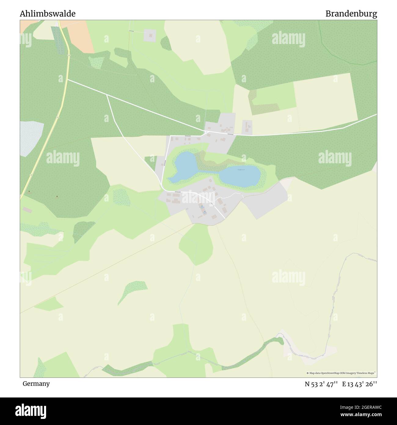 Ahlimbswalde, Germany, Brandenburg, N 53 2' 47'', E 13 43' 26'', map, Timeless Map published in 2021. Travelers, explorers and adventurers like Florence Nightingale, David Livingstone, Ernest Shackleton, Lewis and Clark and Sherlock Holmes relied on maps to plan travels to the world's most remote corners, Timeless Maps is mapping most locations on the globe, showing the achievement of great dreams Stock Photo