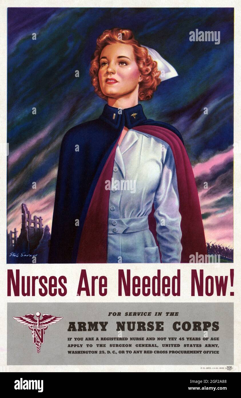 Nurses are needed now! For service in the Army Nurse Corps by Stu L. Savage (dates unknown). Restored vintage poster published in 1944 in the USA. Stock Photo