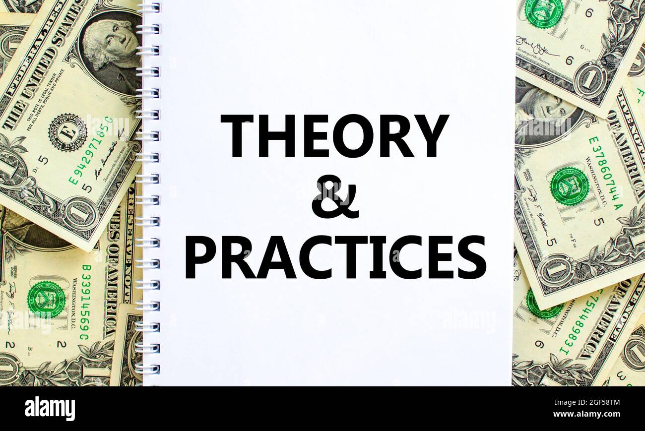 Theory and practice symbol. Words 'Theory and practice' on white note ...