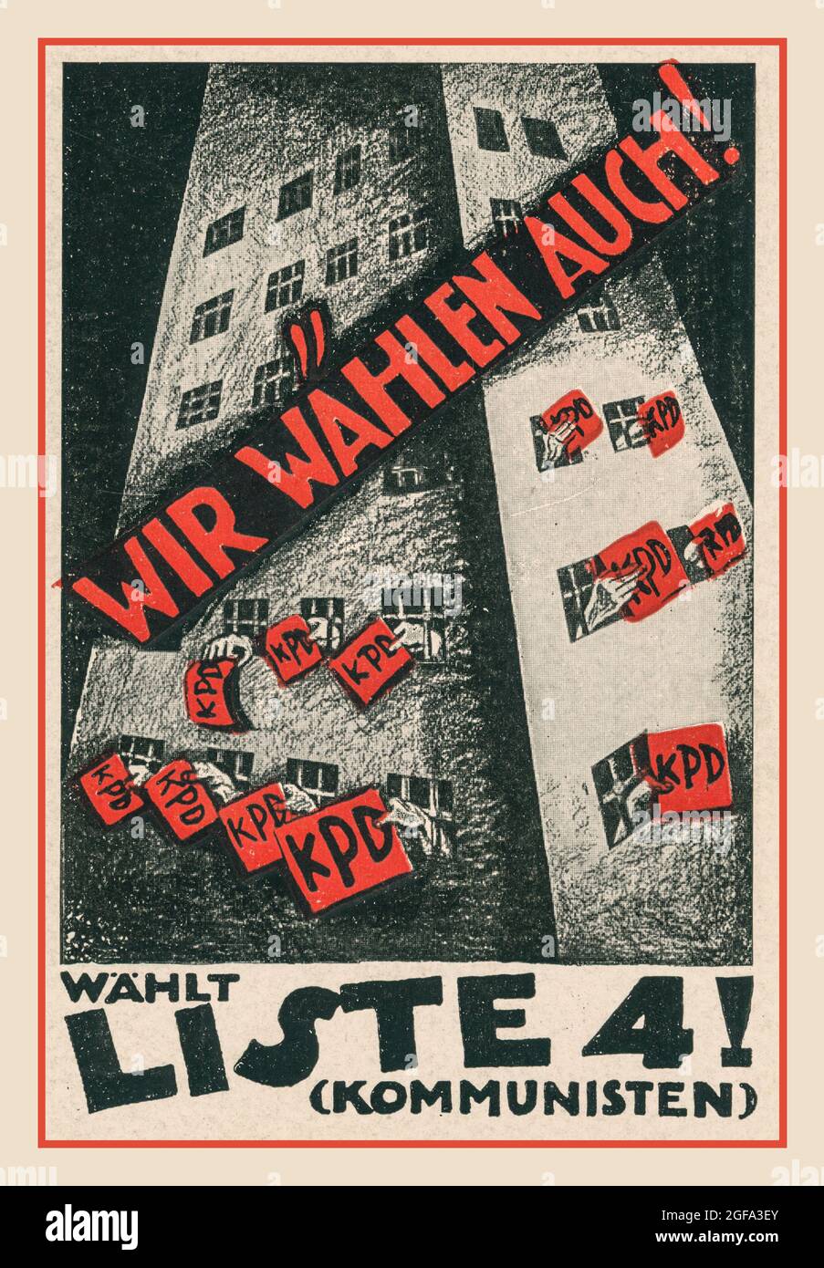 Germany 1920’s Election Propaganda Poster: 1924 RUSSIAN COMMUNIST Propaganda Card No. 4 'We vote too! Choose list 4! Germany “WIR WAHLEN AUCH ! KPD Communist Party of Germany Kommunistische Partei Deutschlands Stock Photo