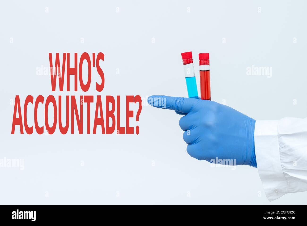 Text sign showing Who S Accountable. Conceptual photo answerable for ...