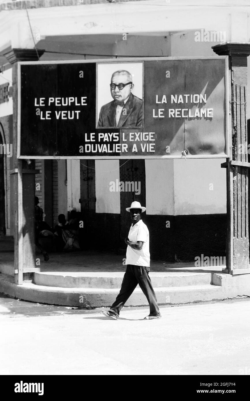 Werbung für Francois Duvalier, Präsident auf Lebenszeit, Haiti, 1967. Advertisement for Francois Duvalier as president for life, Haiti, 1967. Stock Photo