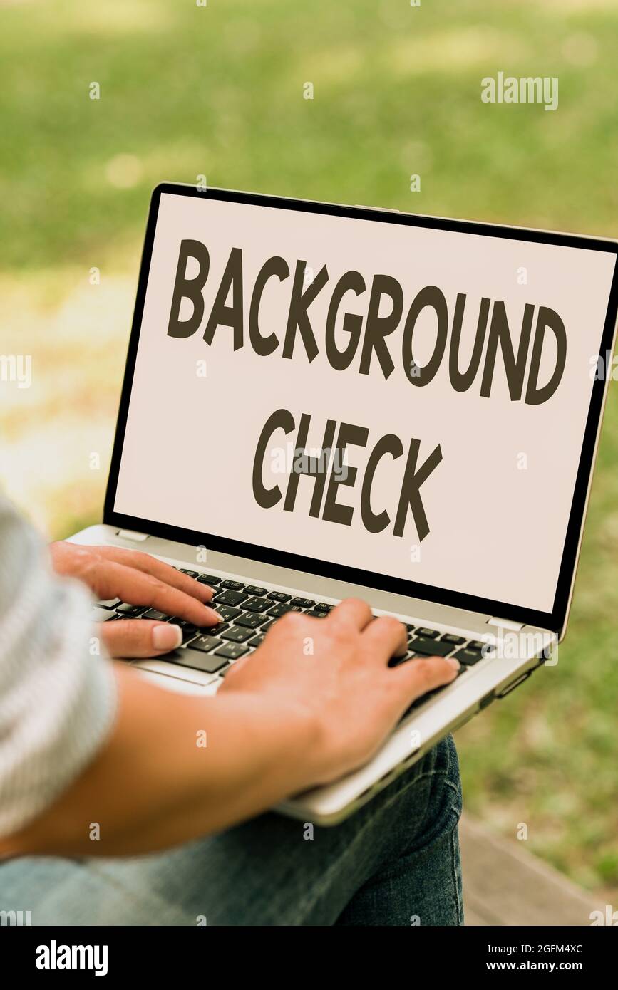 Background Checking Lettering Hand writing sign Background Check. Word for investigation into a ...