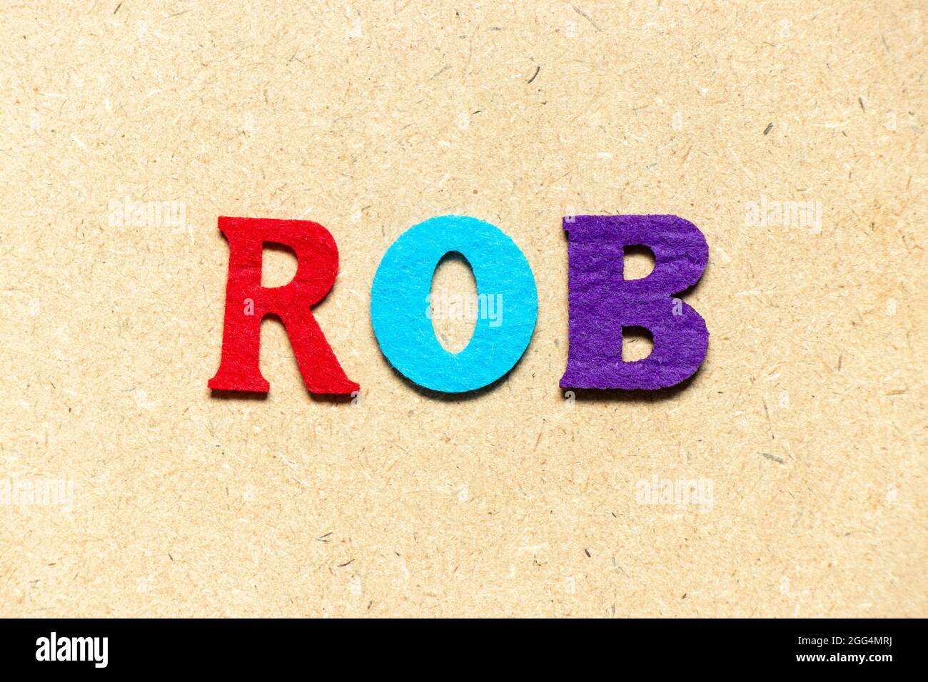 Color cloth alphabet letter in word ROB (Abbreviation of Rhythm of  business) on wood background Stock Photo - Alamy
