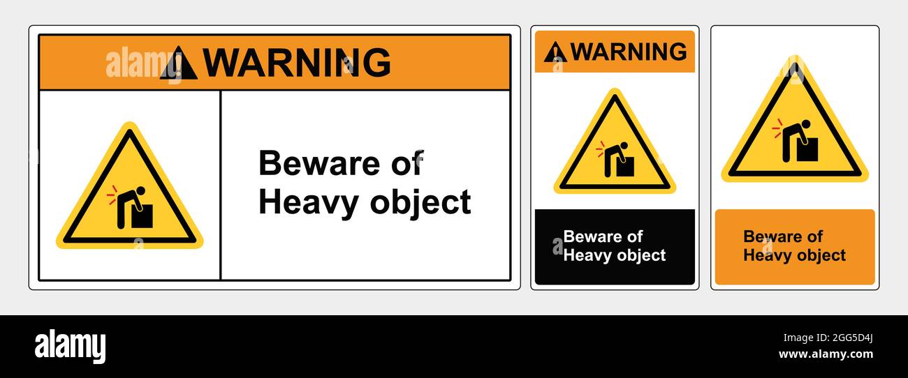 Warning sign beware of heavy object. Safety sign Vector Illustration