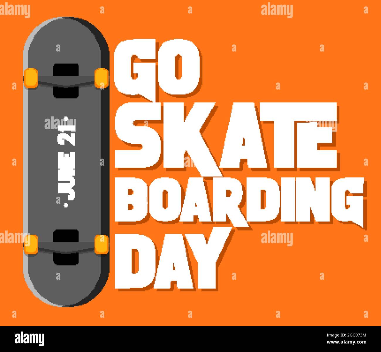 Go Skateboarding Day banner with a skateboard on orange background  illustration Stock Vector Image & Art - Alamy