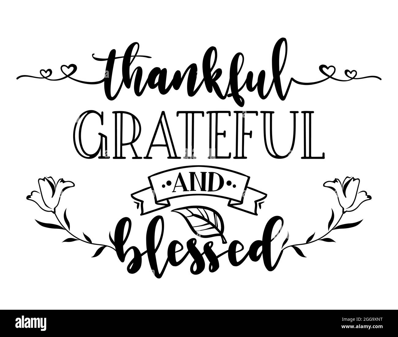 Thankful Grateful Blessed - Inspirational Thanksgiving day beautiful handwritten quote, lettering message. Hand drawn autumn, fall phrase. Handwritten Stock Vector