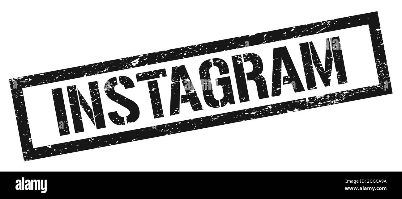 INSTAGRAM black grungy rectangle stamp sign Stock Photo Alamy
