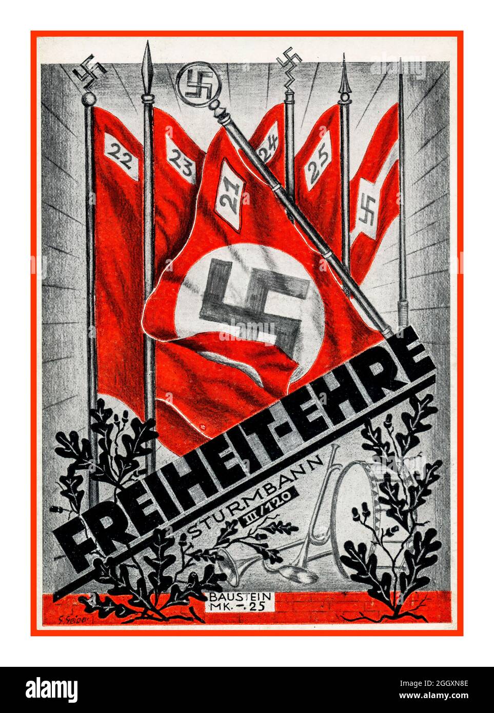 Nazi Propaganda Poster : 'Freiheit-Ehre' / Freedom and Honor: from SA Sturmbann III Swastika Flag Colours Day Berlin Nazi Germany Stock Photo