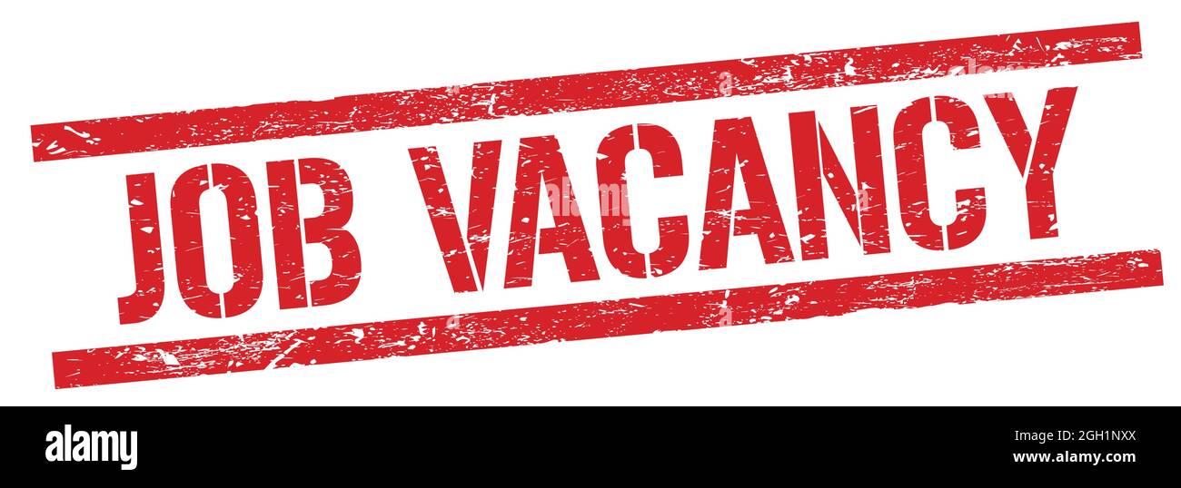 JOB VACANCY text on red grungy rectangle stamp sign Stock Photo Alamy