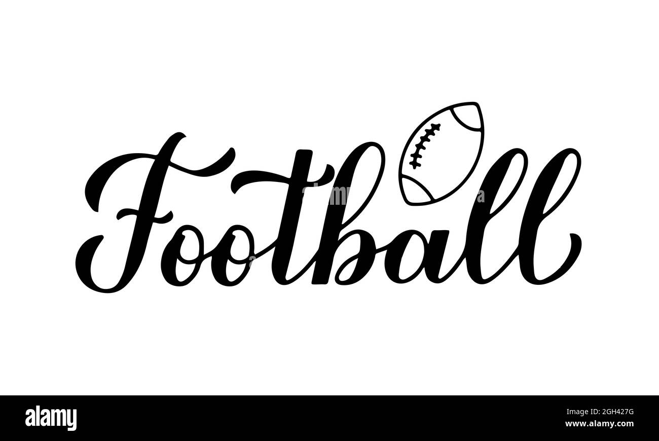 Football calligraphy hand lettering. Sport game typography poster