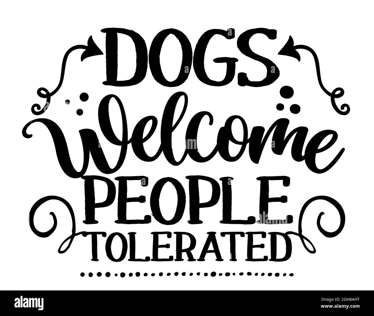 Dogs Welcome , People Tolerated - Paw - Dog Lover Doormat