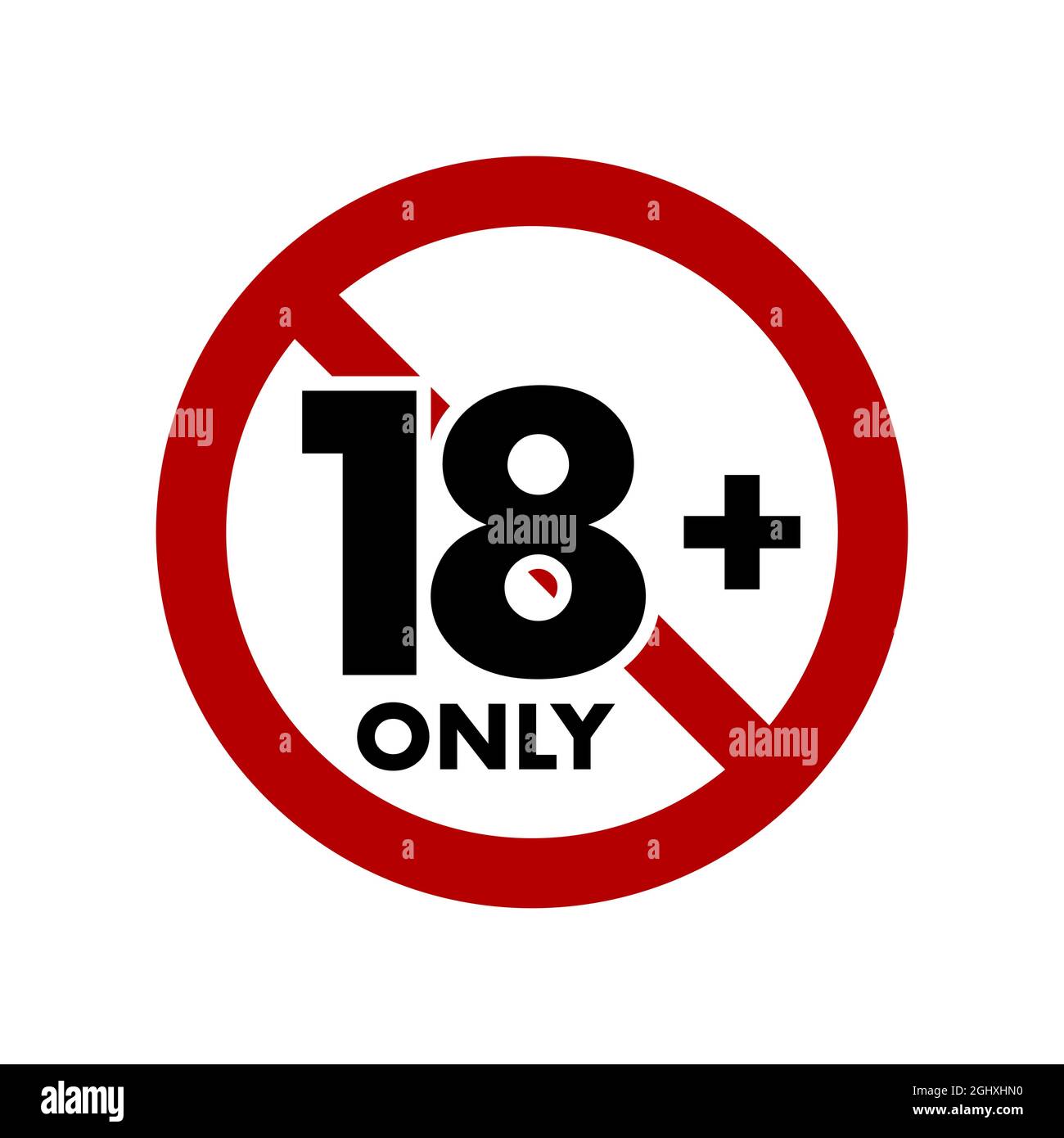 Under eighteen years prohibition sign, adults only, not allowed for ...