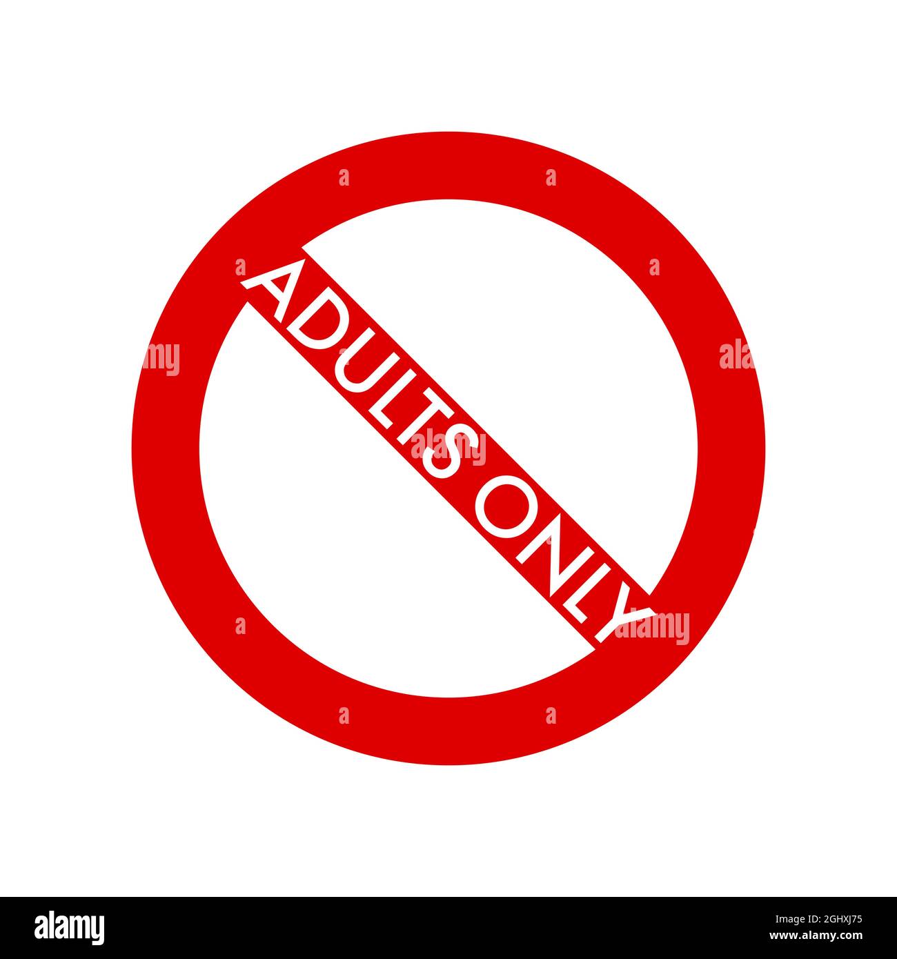 Adults only empty prohibition sign. No symbol, do not sign, circle backslash symbol, nay, prohibited symbol, dont do it symbol isolated on white. Vect Stock Vector