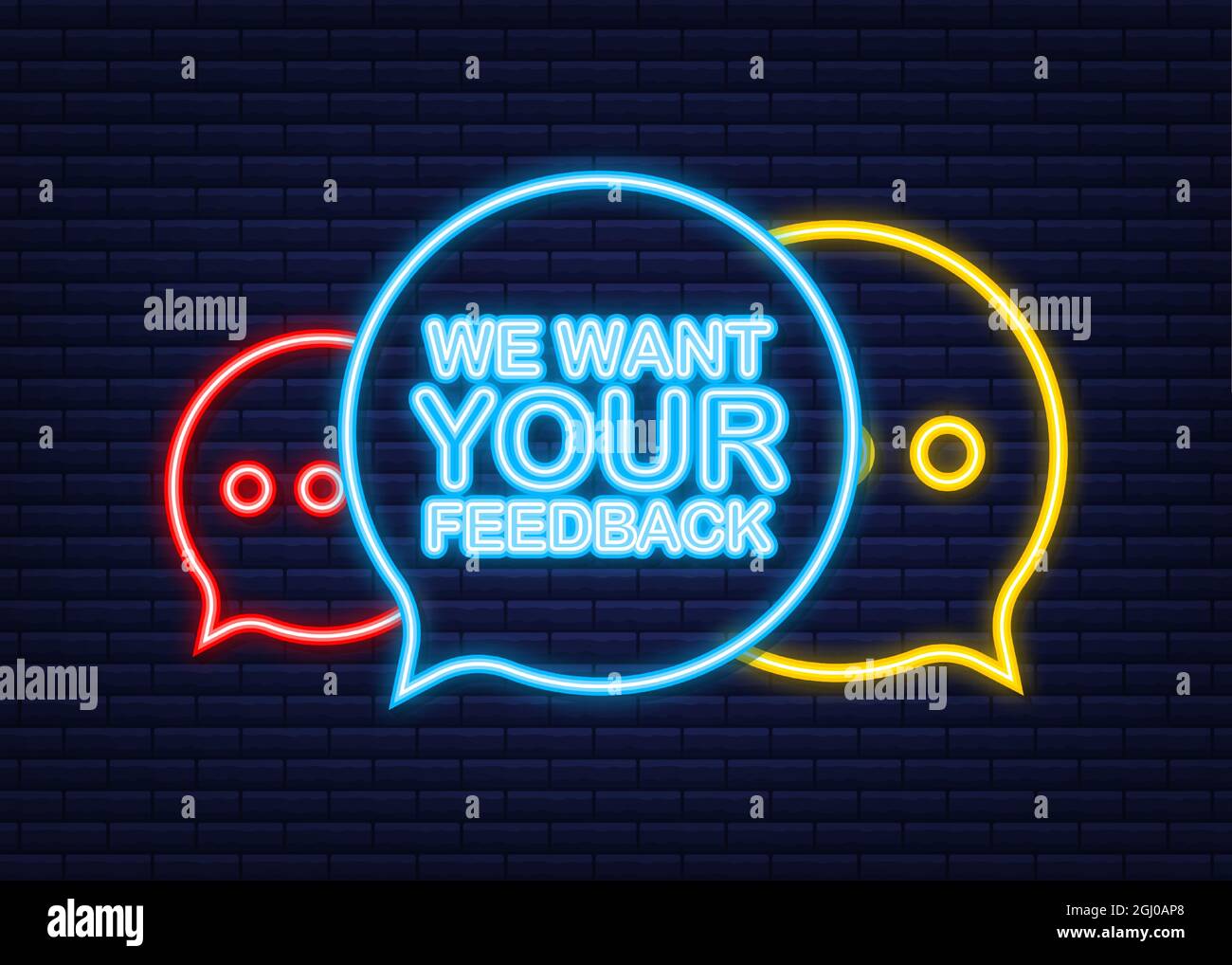 We want your feedback written on speech bubble. Advertising sign. Neon ...