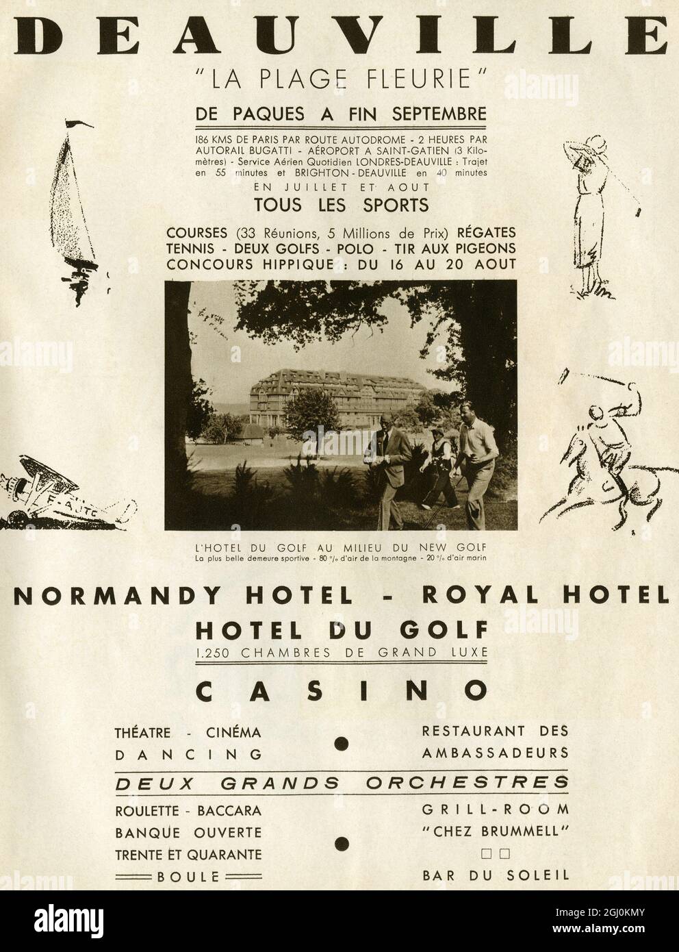 Advertisements for Deauville ''La Plage Fleurie'' - Normandy hotel - Royal Hotel - Hotel du Golf - Casino, etc., etc.,- at the back of the book entitled Folies Bergere 1938 - Folie en Fleurs presented by M. Paul Derval. The Folies Bergère is a Parisian music hall which was at the height of its fame and popularity from the 1890s through the 1920s. It opened on 2 May 1869 as the Folies Trévise and, as of 2008, the institution is still in business. ©TopFoto Stock Photo