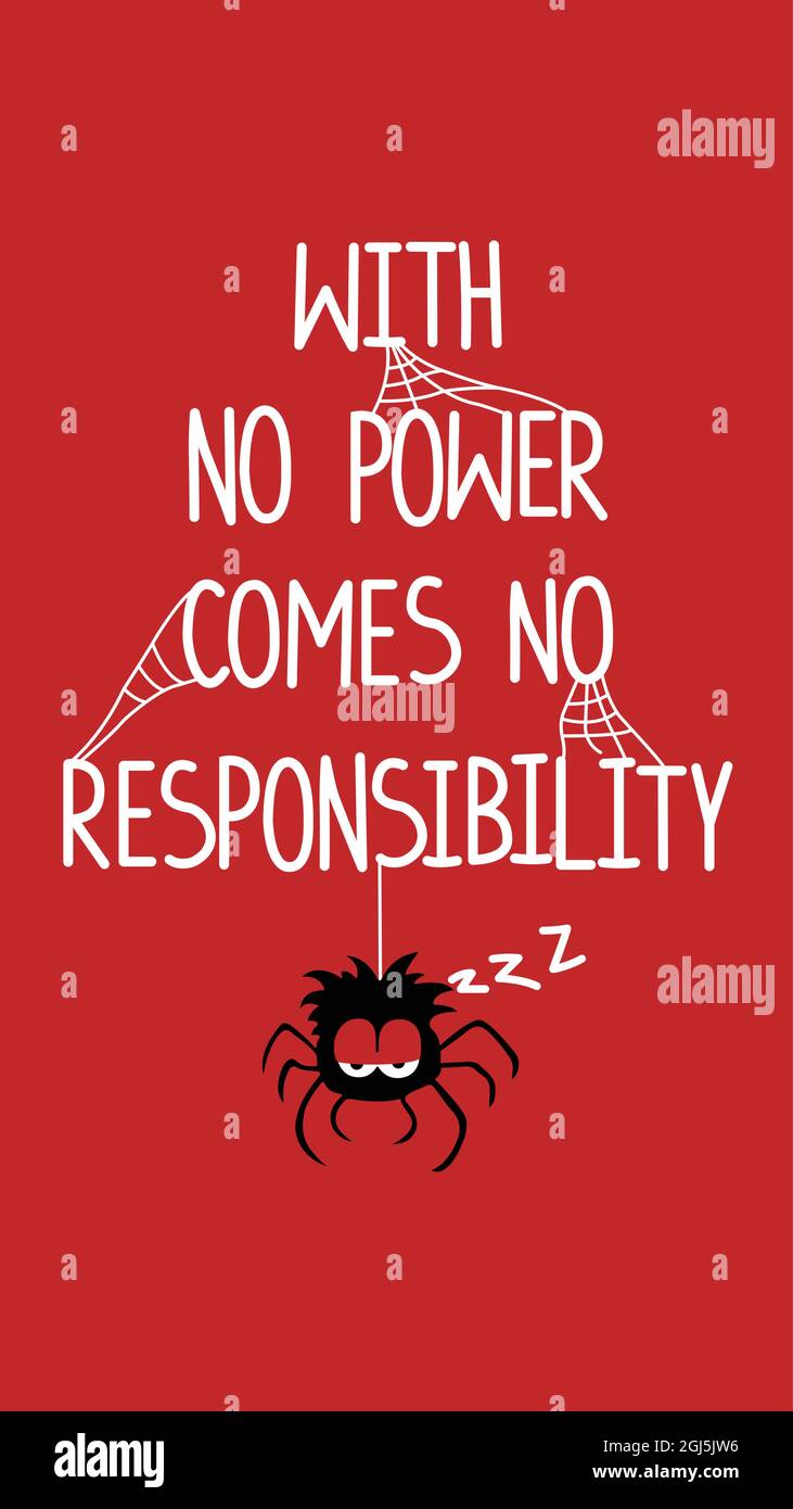 With no power comes no responsibility a vector Stock Vector