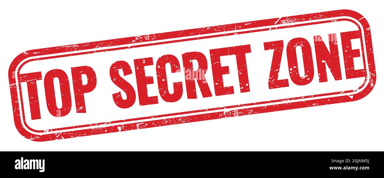 TOP SECRET ZONE text on red grungy rectangle stamp Stock Photo - Alamy