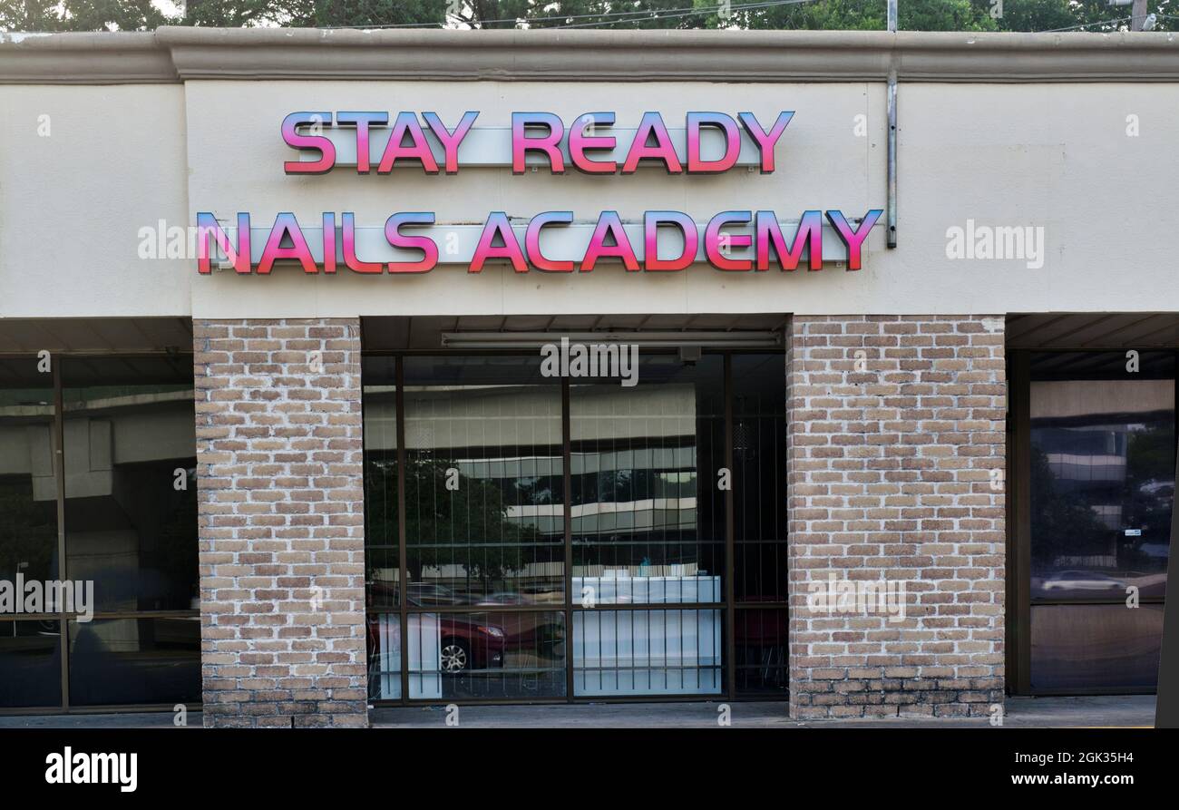 Houston Texas Usa 05-21-2020 Stay Ready Nails Academy Located In A Houston Tx Strip Mall School For Nail Technician Certification Stock Photo - Alamy