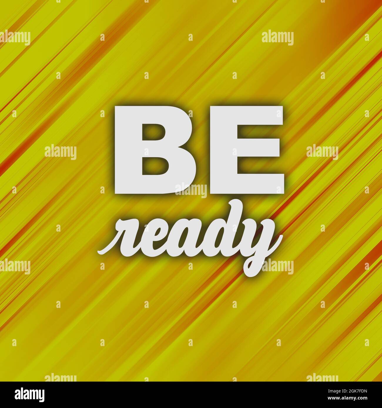 Be ready conceptual words on abstract motion background. Square layout Stock Photo